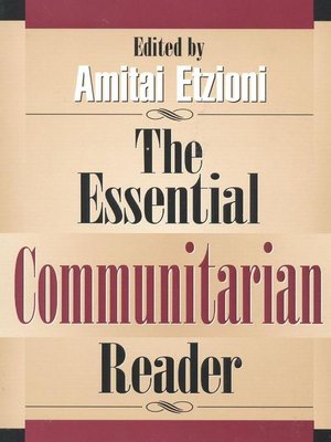 cover image of The Essential Communitarian Reader